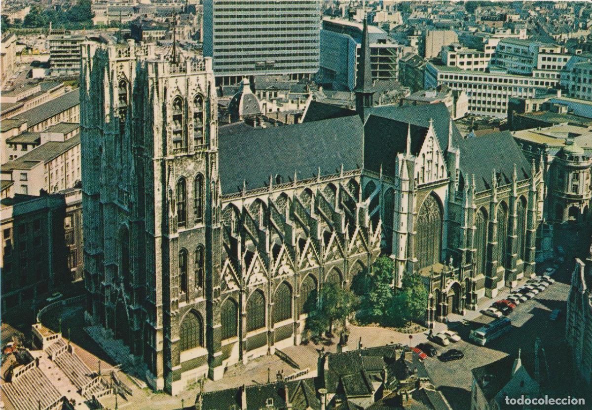 Postales: BELGICA, BRUSELAS, CATEDRAL DE SANT MICHEL &ndash; EDIT THILL 100/66 &ndash; S/C