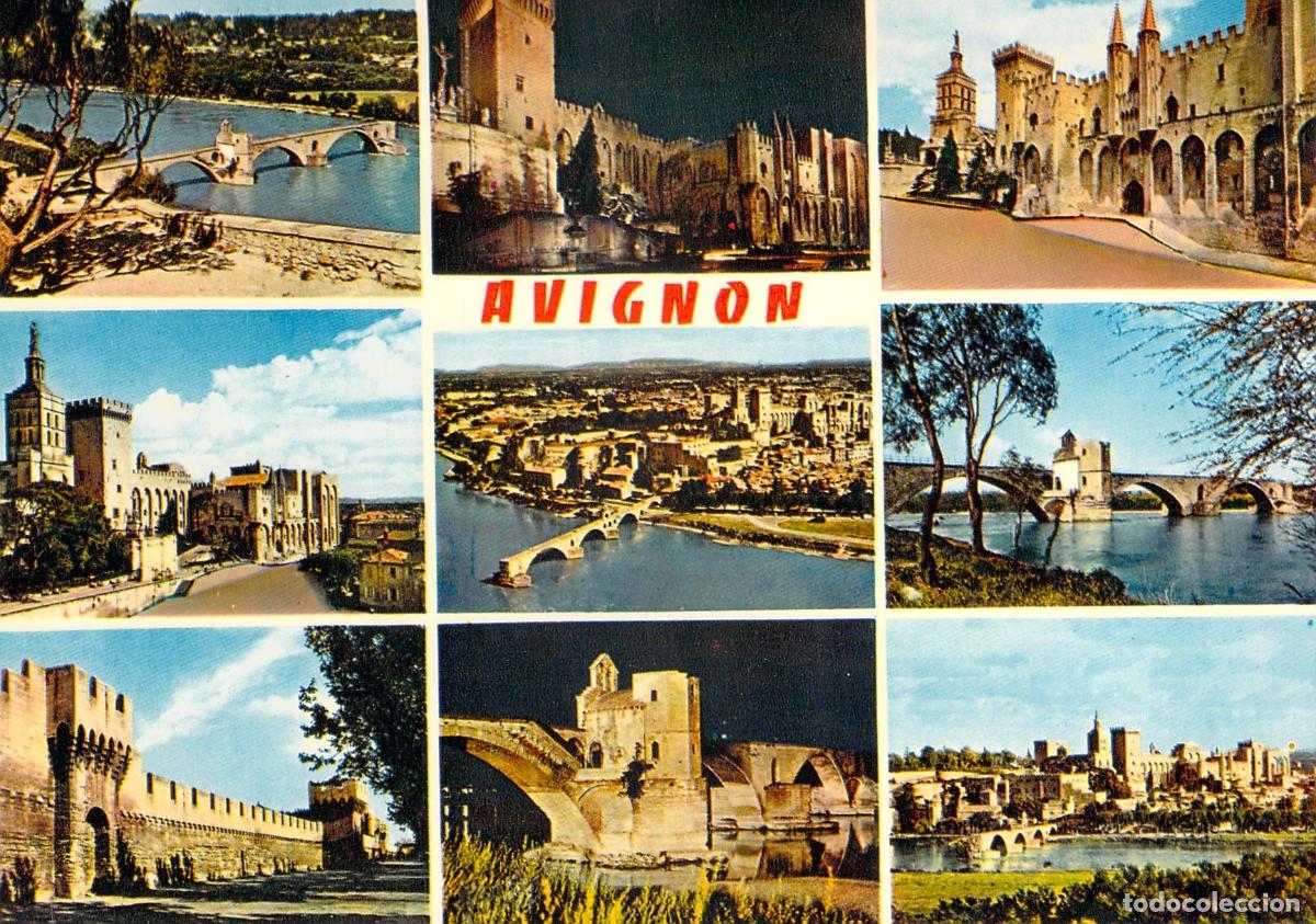 Postales: Postal de Avignon Francia: Palais des Papes y Puente Saint-B&eacute;n&eacute;zet