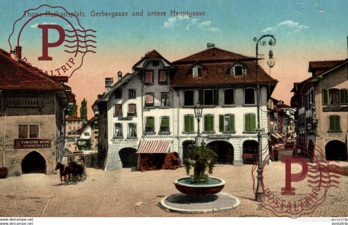 Cartoline: Thun BE - Rathausplatz, Gerbergasse und untere Hauptgasse
