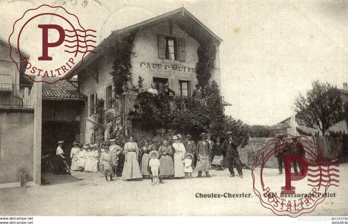 Postales: 1908 Choulex - Chevrier - Caf&eacute; restaurant Pellet