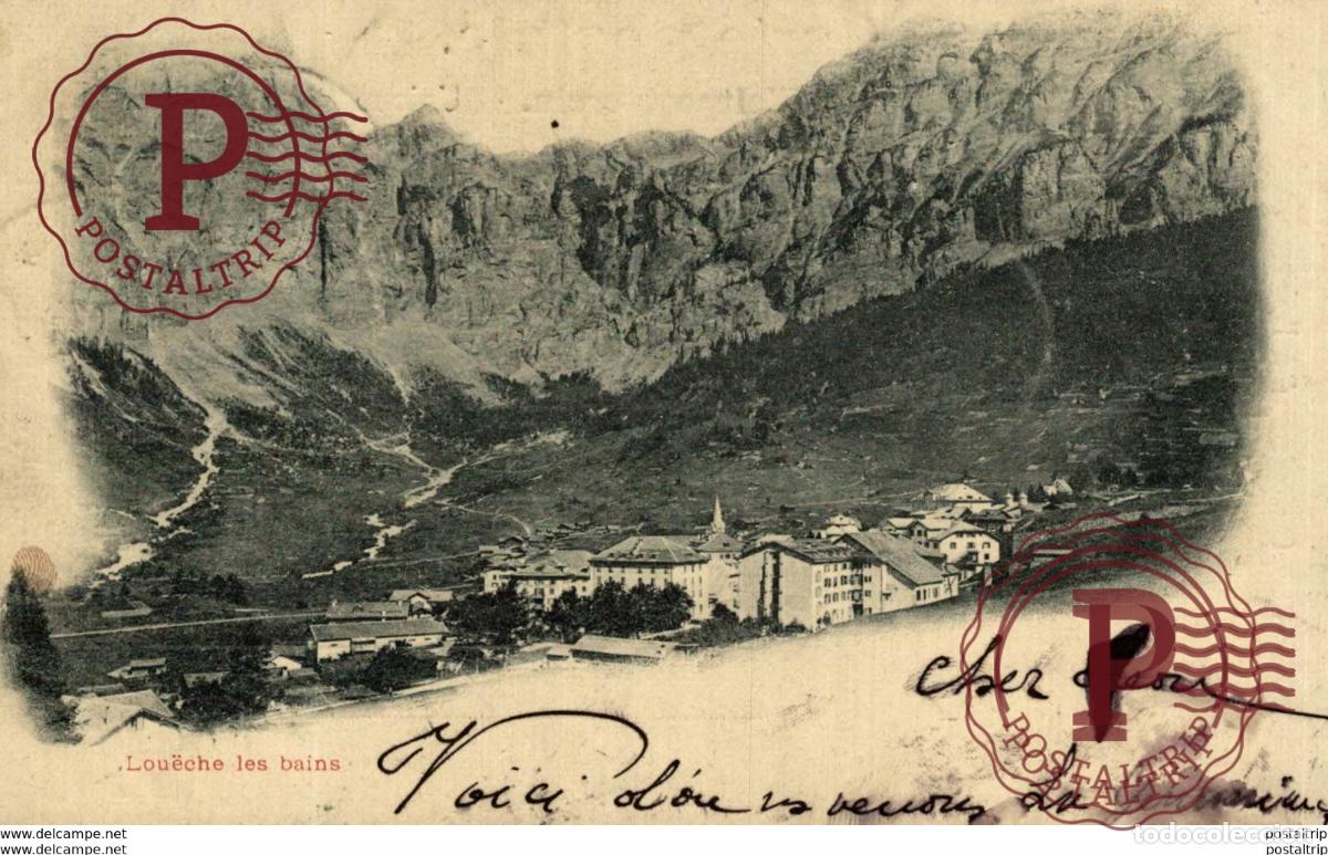 Postales: 1899 LOUECHE LES BAINS