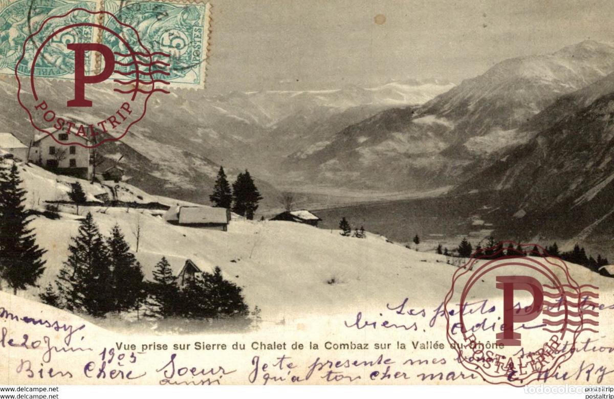 Postales: Clairmont sur Sierre Vue prise du Sanatorium Genevois Vallee du Rhone