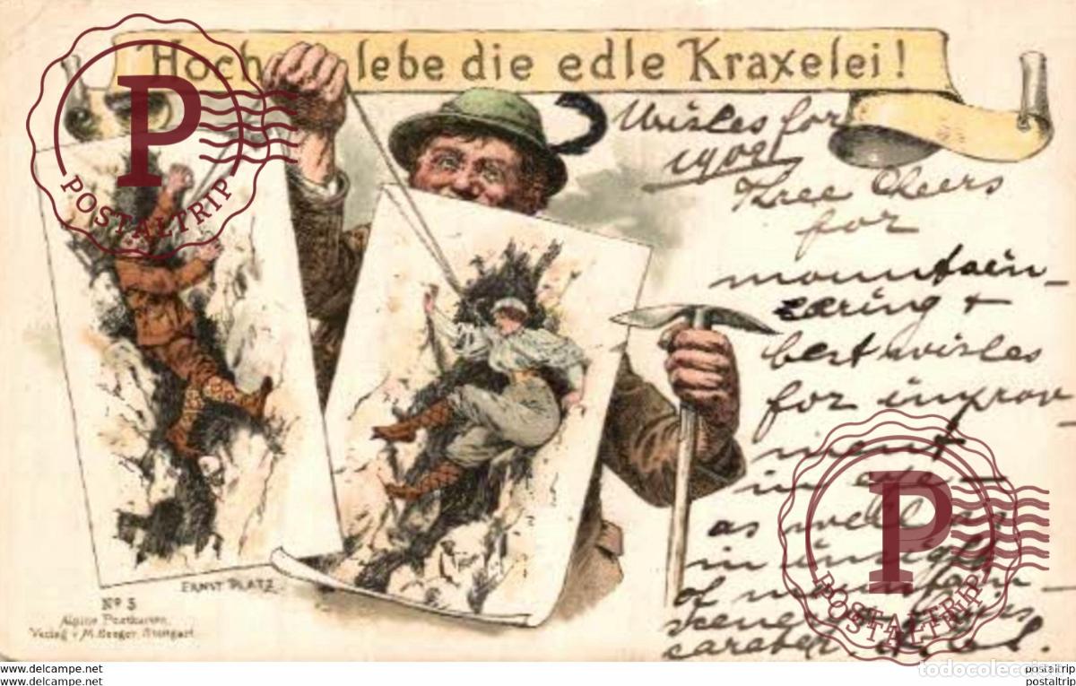 Postales: llustrateur Ernst PLATZ. Hoch lebe die edle Kraxelei! SuizaSwitzerlandSuisse
