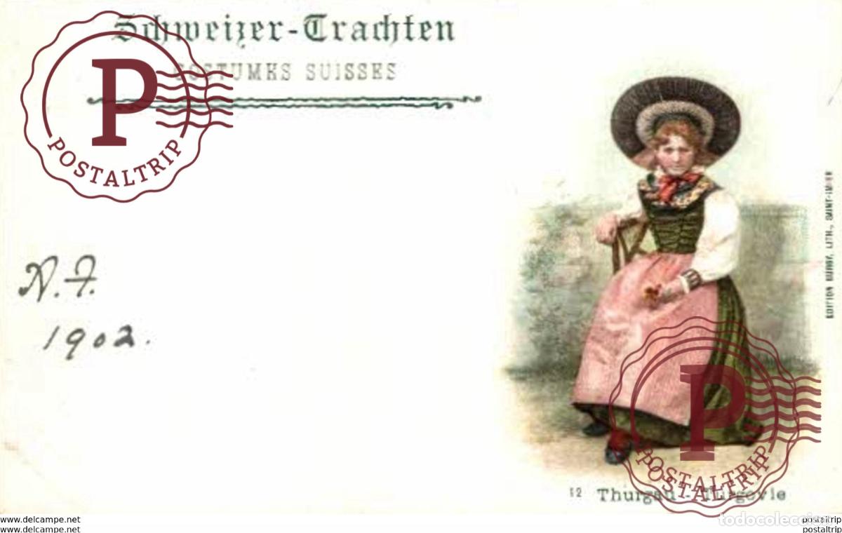 Postales: Thurgau-Turgovie, Costumes. SuizaSwitzerlandSuisse