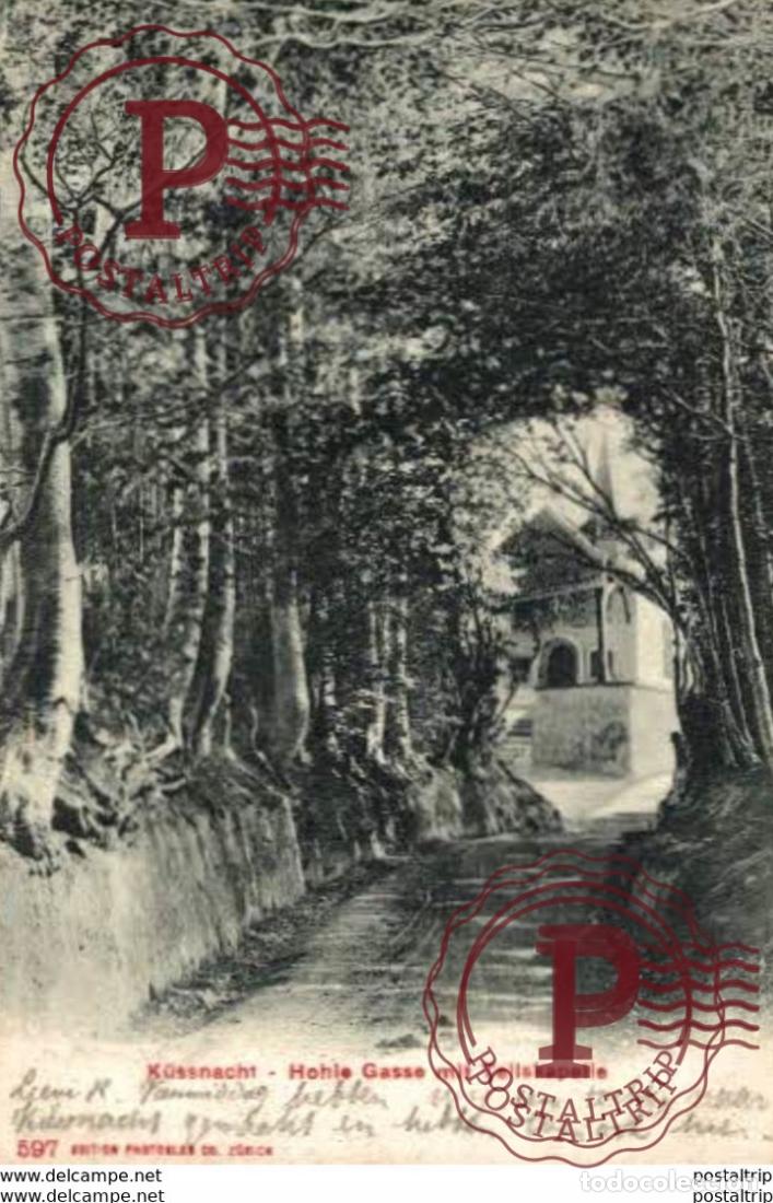 Postales: K&uuml;ssnacht - Hohle Gasse - Tellskapelle SuizaSwitzerlandSuisse