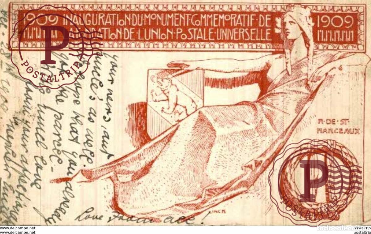 Postales: 1909 Postcard Inauguration du Monument Commemoratif de la Fondation lUnion Postale Univers Suiza