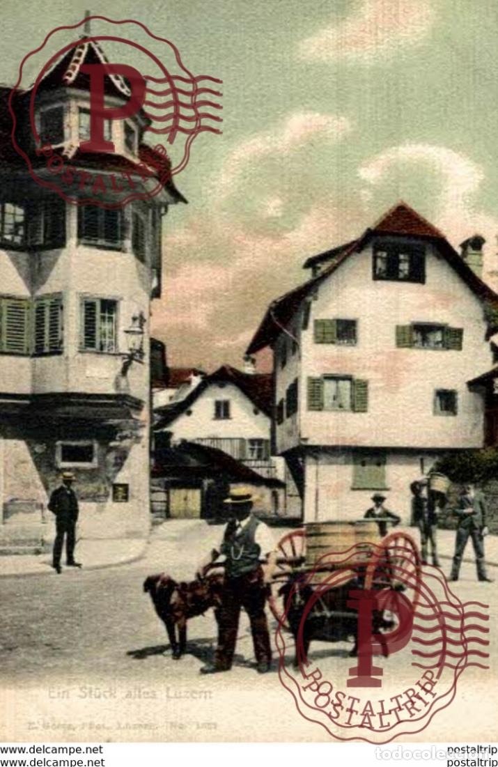Postales: Ein St&uuml;ck Altes Luzern Suisse. SuizaSwitzerlandSuisse