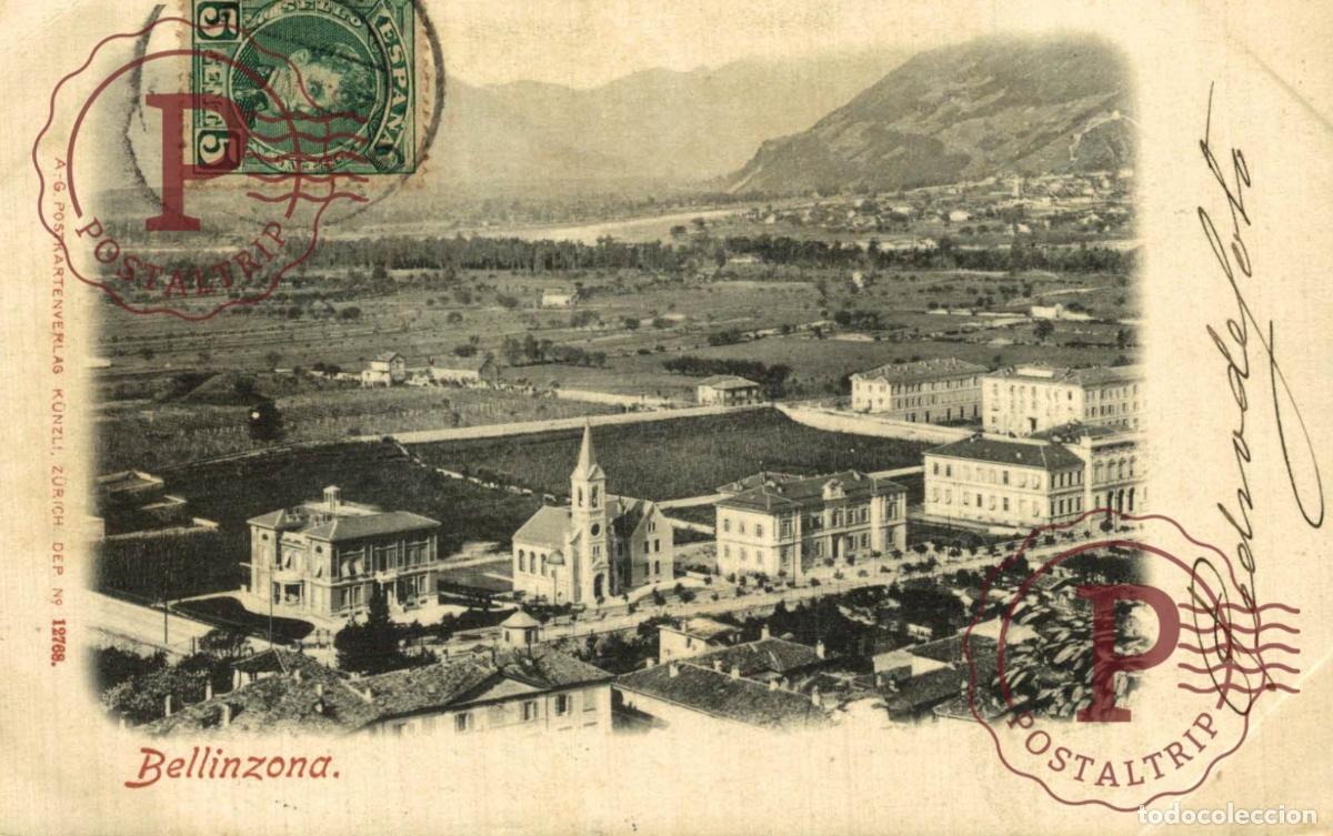 Postales: BELLINZONA Schweiz Suisse Switzerland Svizzera