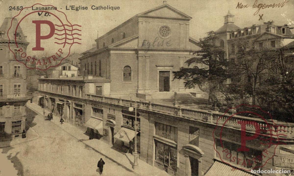 Postales: lausanne leglise catholique Schweiz Suisse Switzerland Svizzera