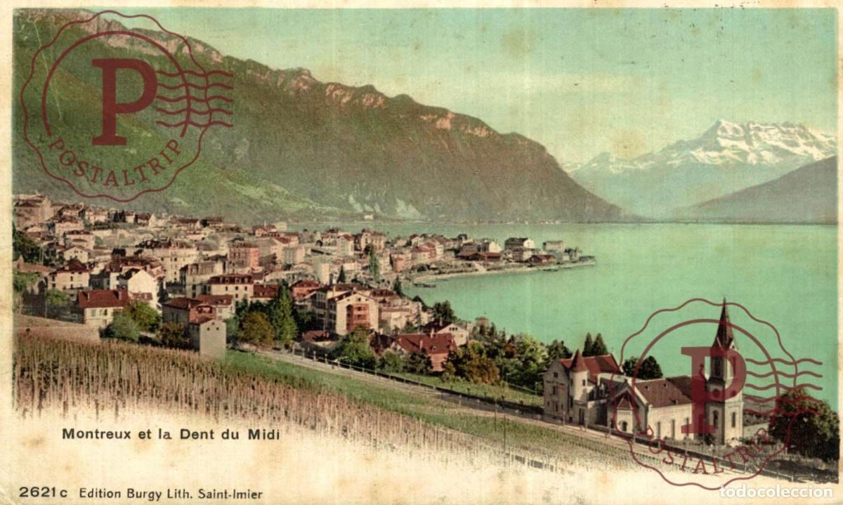 Postales: MONTREUX Schweiz Suisse Switzerland Svizzera