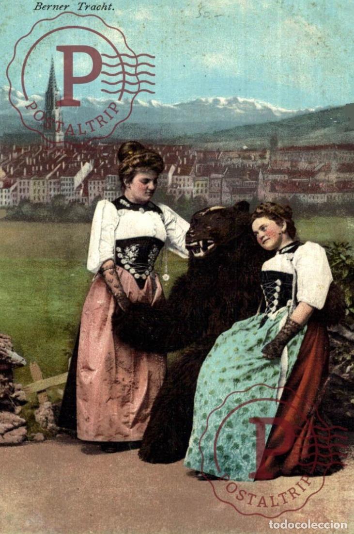 Postales: Berner Tracht - Costume bernois Schweiz Suisse Switzerland Svizzera