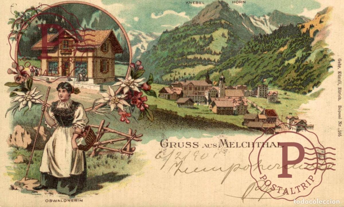 Postales: RARE GRUSS AUS MELCHTHAL , Alpen Schweiz Suisse Switzerland