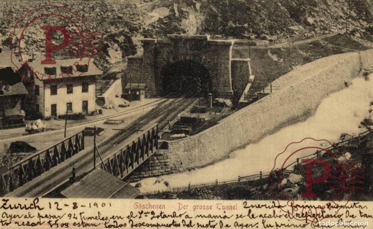 Postales: Gotthard tunnel goschenen der grosse tunnel Schweiz Suisse Switzerland Svizzera
