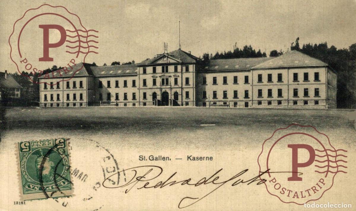 Postales: ST GALLEN - KASERNE Schweiz Suisse Switzerland Svizzera