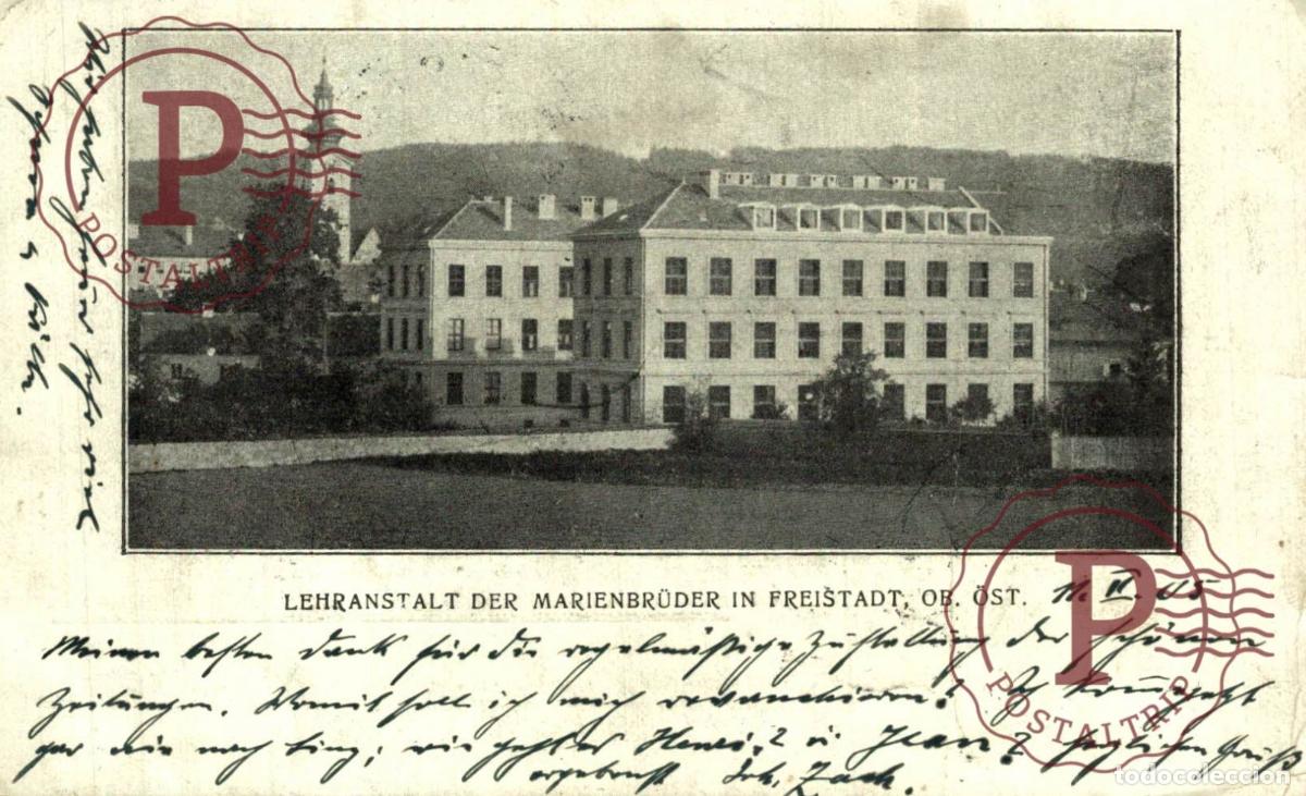 Postales: LEHRANSTALT DER MARIENBRUDER FREISTADT AUSTRIA