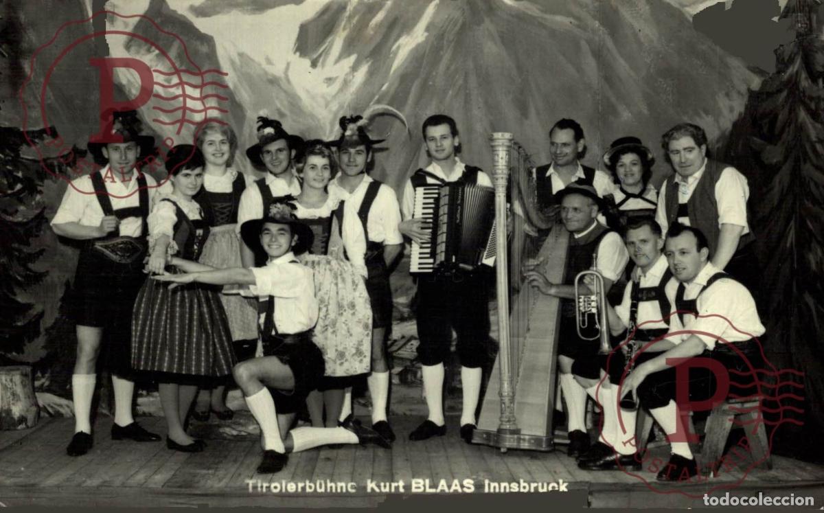 Postales: AUTRICHE - Innsbruck - Tirolerb&uuml;hne Kurt BLAAS - groupe folklorique - tyrolienne