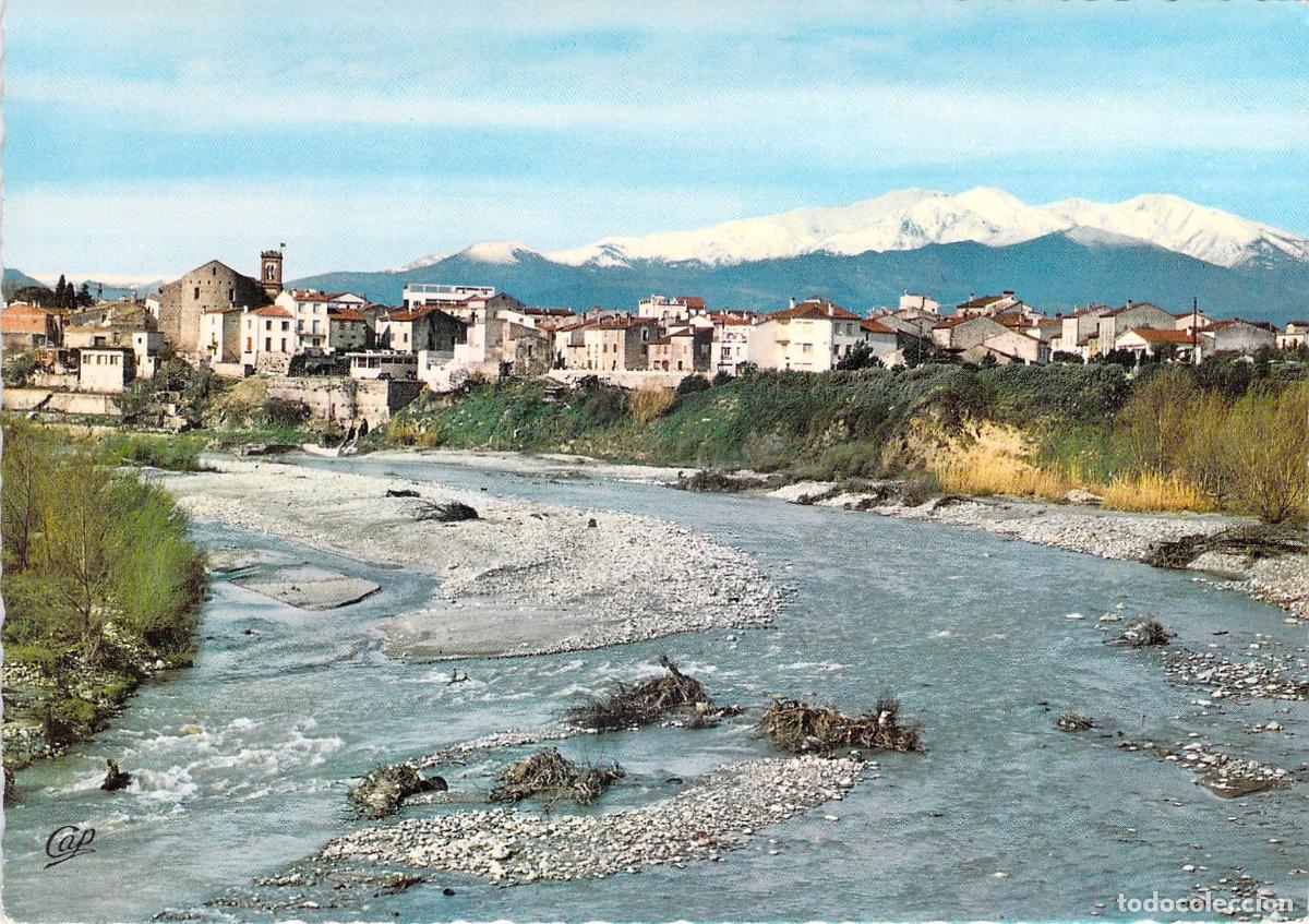 Postales: Postal de Le Boulou con el R&iacute;o Tech y el Monte Canigou de fondo