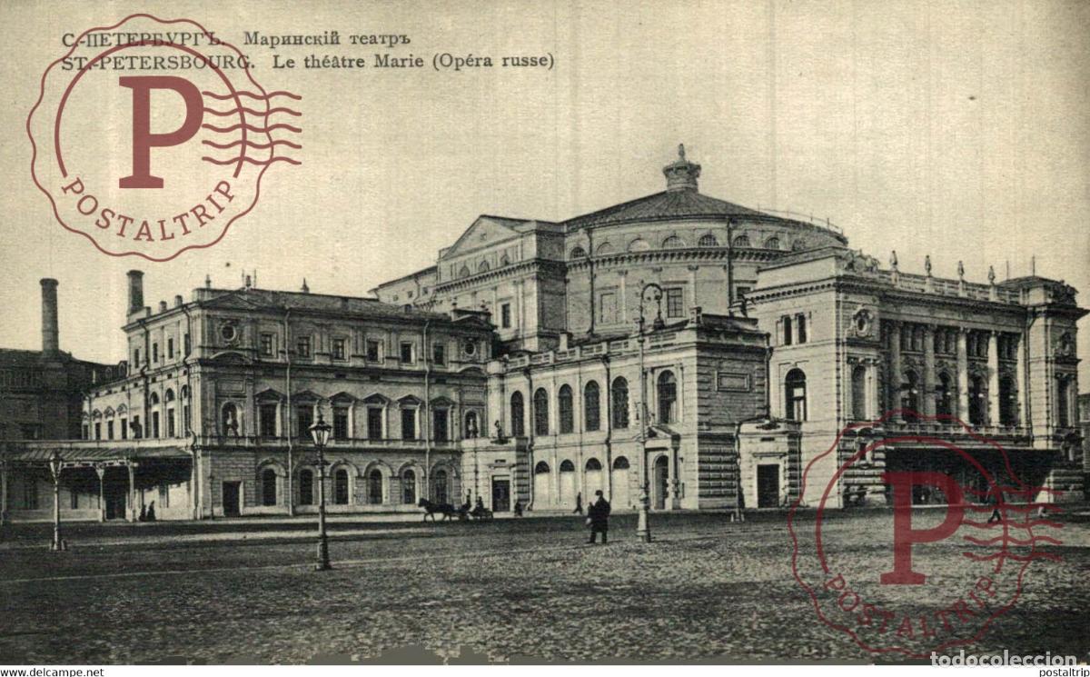 Postales: ST PETERSBURG LE TH&Eacute;ATRE MARIE OP&Eacute;RA RUSSE RUSSIE TEATRO THEATRE theatrecollection