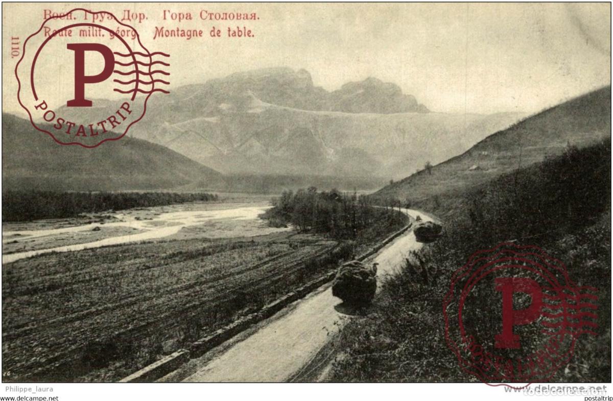 Postkarten: MONTAGNE DE TABLE ROUTE MILIT GEORG .. russa rusia RUSSE RUSSIE