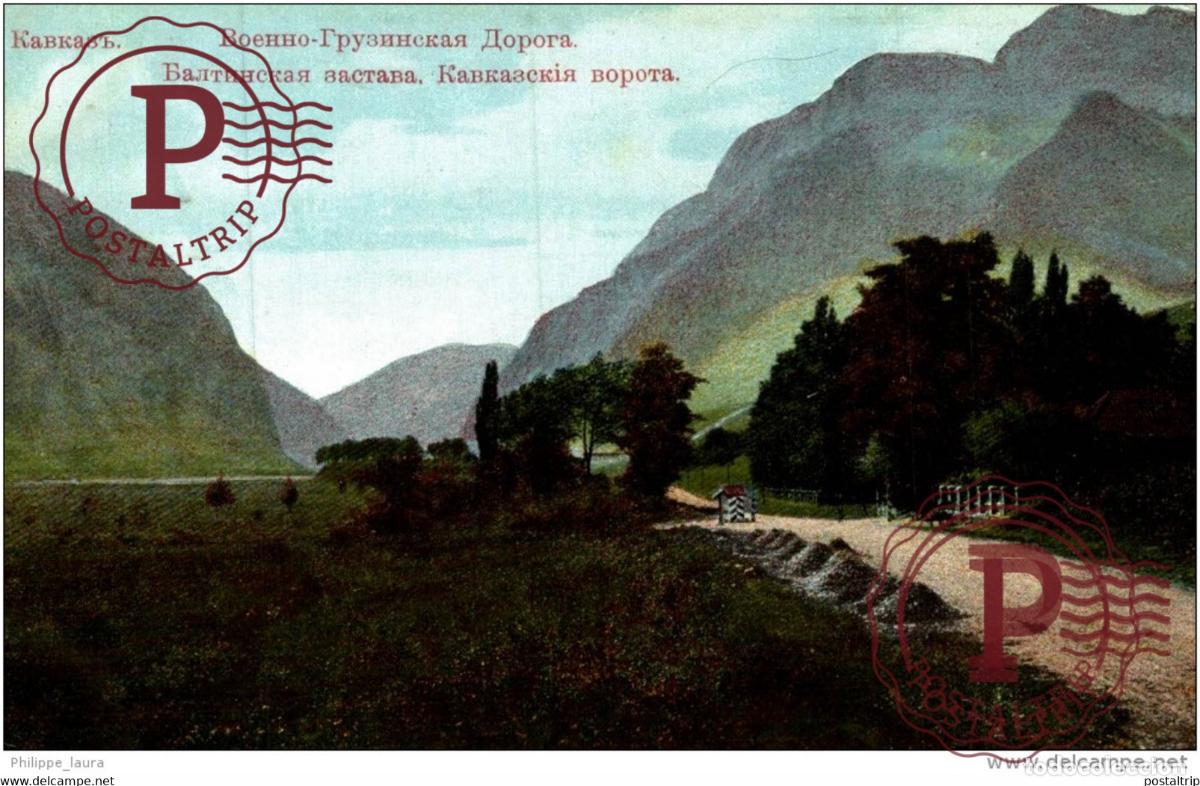 Postkarten: LE CAUCASE - LA ROUTE MILITAIRE DE GEORGIE STATION BALTINSKAIA russa rusia RUSSE RUSSIE