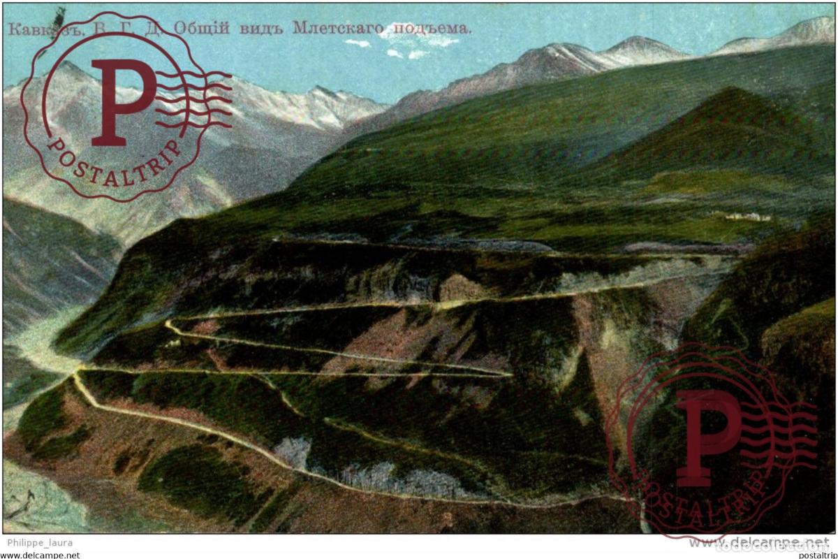 Postkarten: LE CAUCASE LA ROUTE MILITAIRE DE GEORGIE VUE GENERALE DE LA PENTE MLETY russa rusia RUSSE RUSSIE