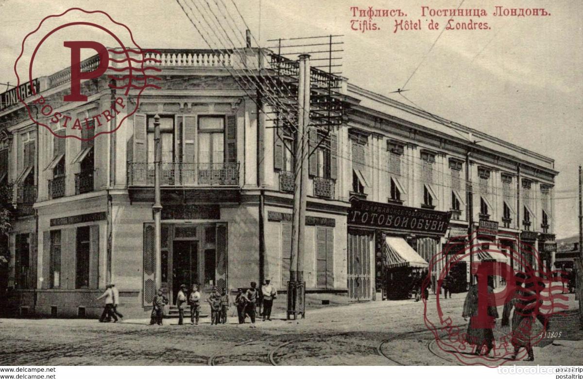 Postales: TIFLIS HOTEL DE LONDRES russa rusia rusland RUSSE GEORGIA