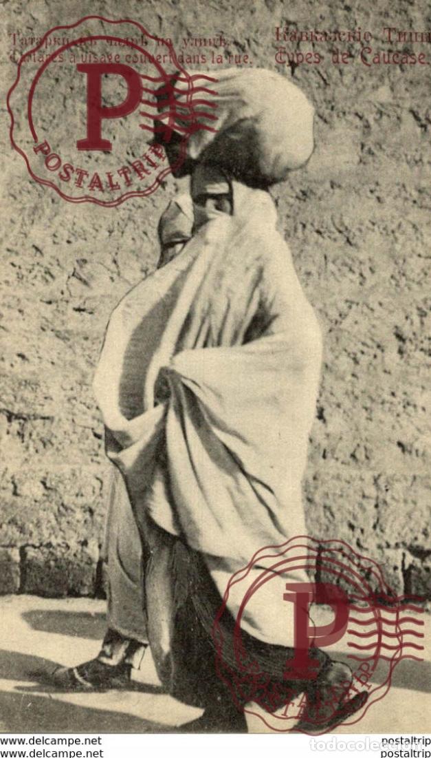 Postales: TARTARES A VISAGE COUVERT DANS LA RUE TYPES DE CAUXASE RUSSES russa rusia rusland