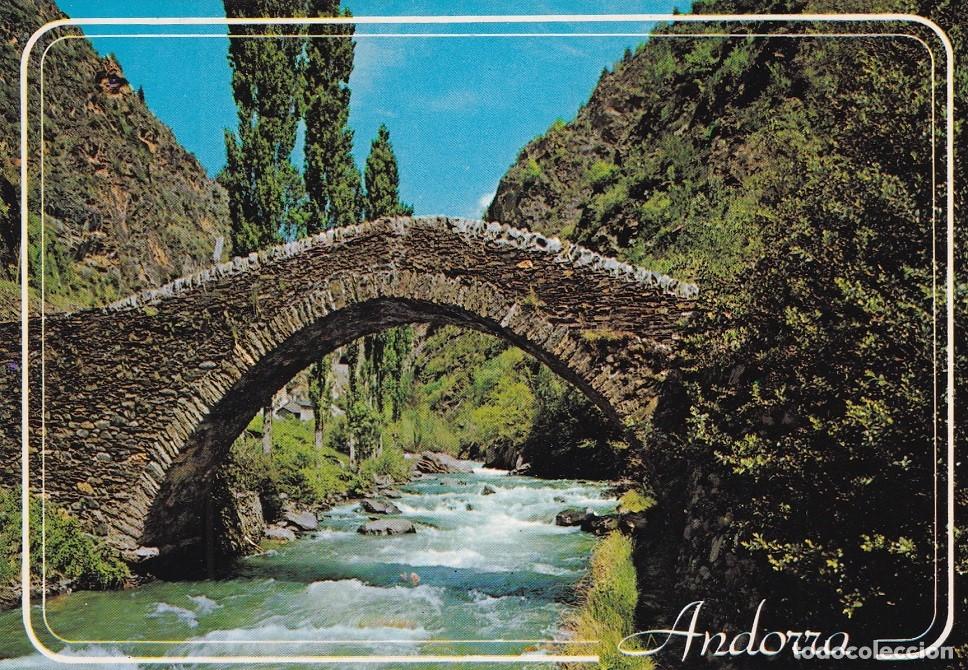 Postais: N&ordm; 84 Valls d'Andorra - La Massana - Pont rom&agrave;nic de Sant Antoni - Andorra
