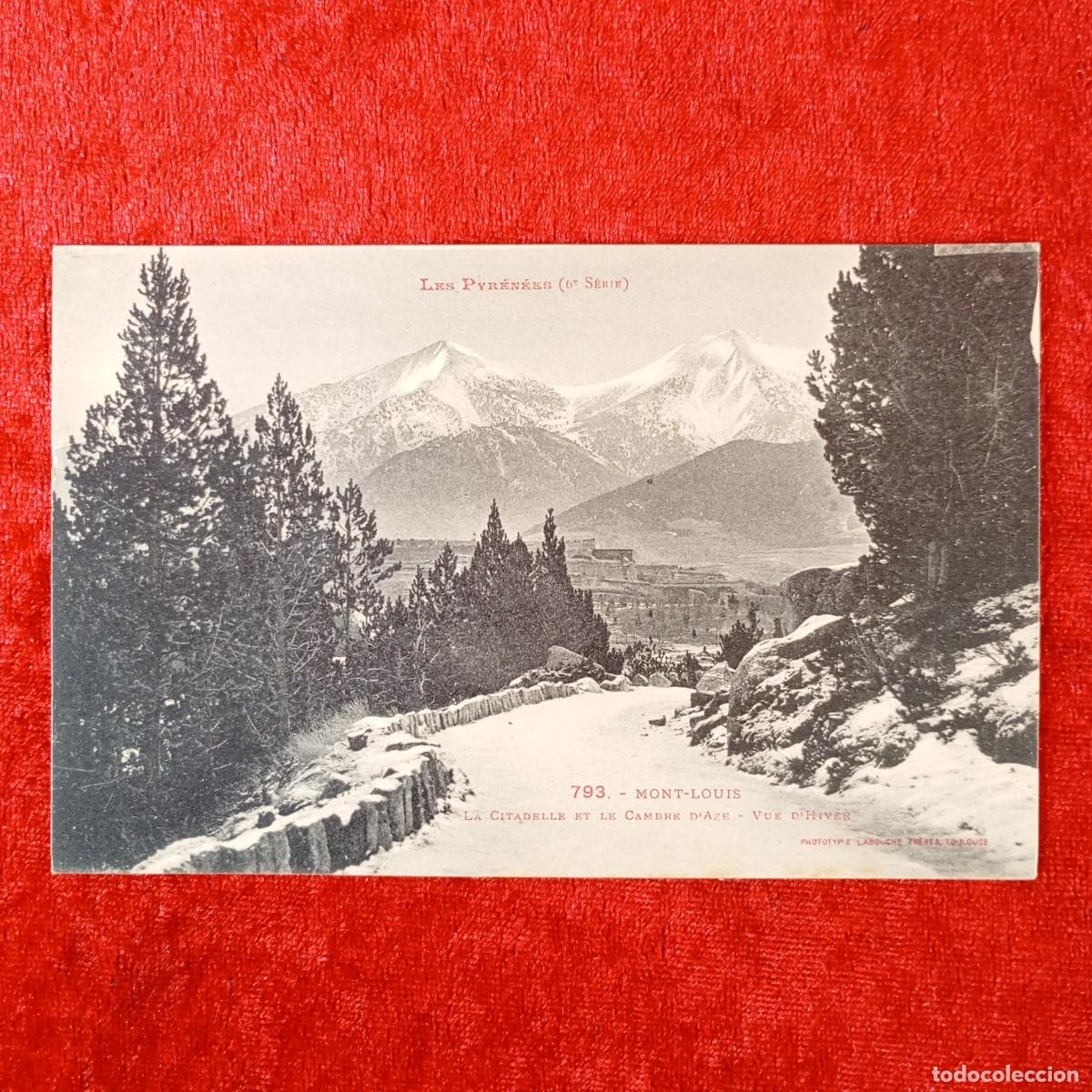 Cartes Postales: POSTAL - LES PYR&Eacute;N&Eacute;ES - 793 - MONT LOUIS - LA CITADELLE ET LE CAMBRE D'AZE - RAR&Iacute;SIMA / 1966