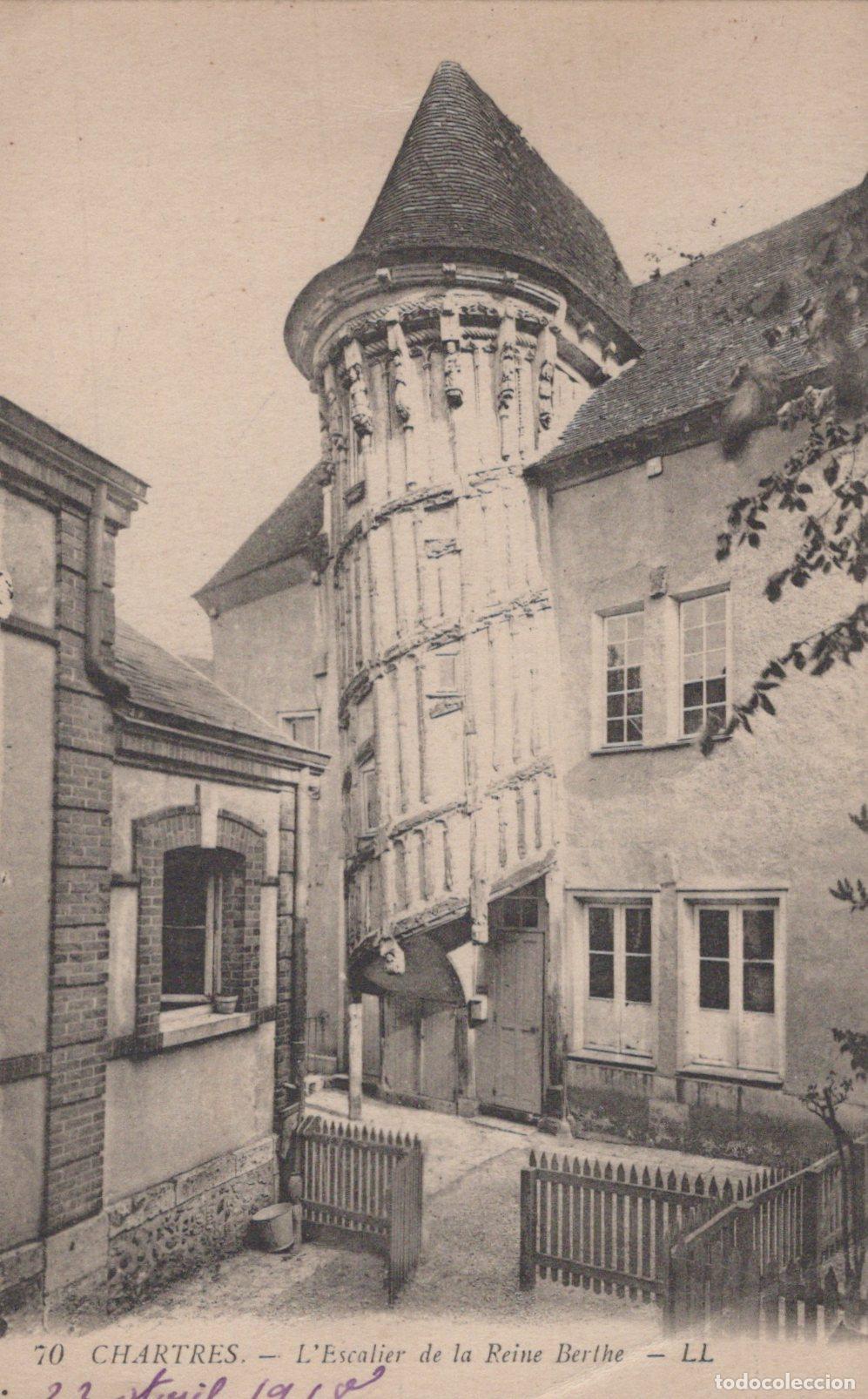Postales: France Chartres Centre Val de Loire L Escalier Reine Berthe Architecture *YAA030