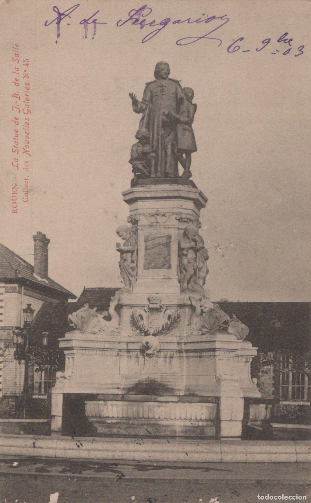 Postales: France Rouen Statue Jean Baptiste de la Salle Monument Affranchie *YAA031
