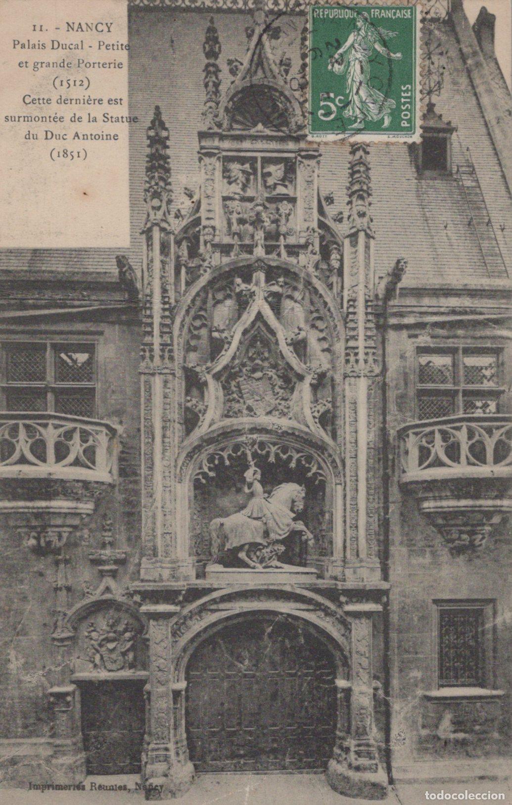 Postales: France Nancy Palais Ducal Grande Porterie Statue Duc Antoine *YAA048