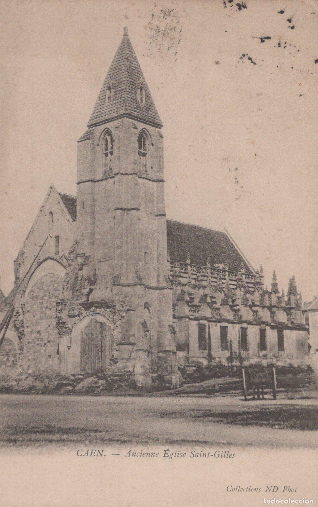 Postkarten: France Caen Ancienne &Eacute;glise Saint Gilles Architecture Historique *YAA081