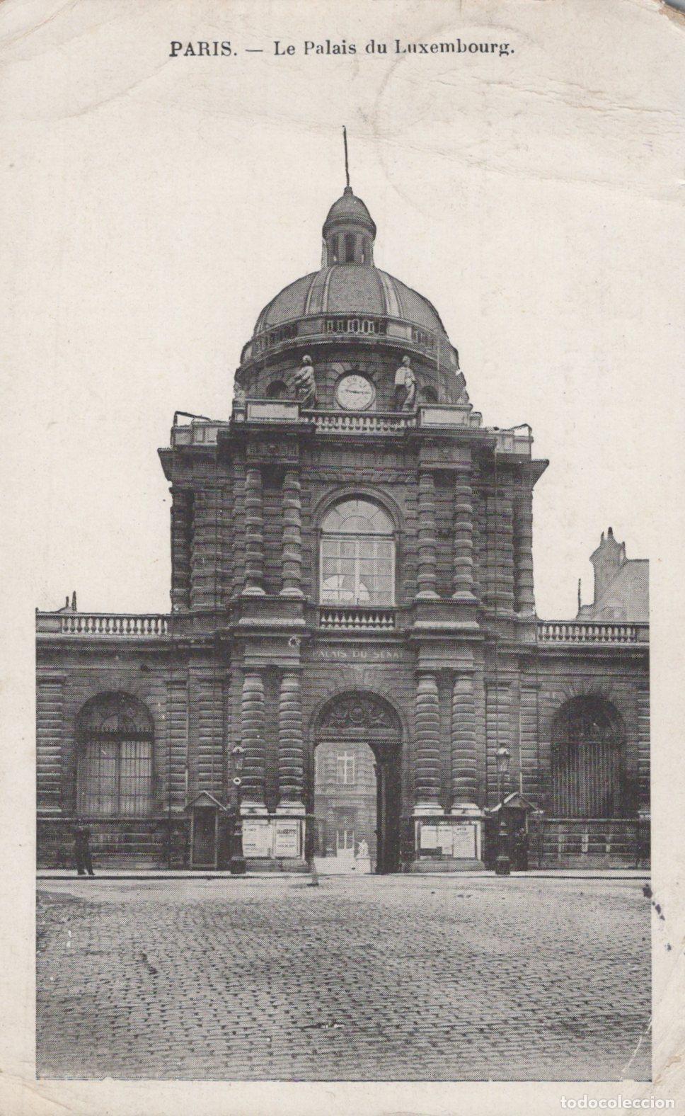 Postais: France Paris &Icirc;le de Palais du Luxembourg Si&egrave;ge du S&eacute;nat Post&eacute;e *YAA137
