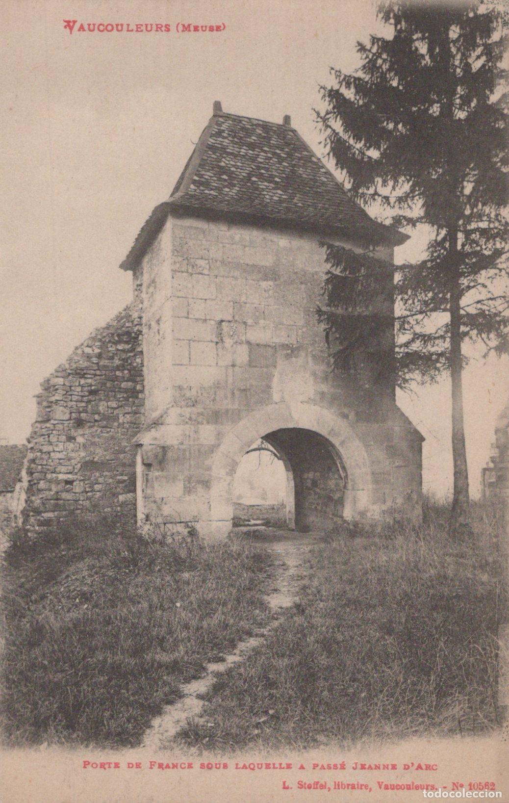 Postais: France Vaucouleurs Porte de Arc Historique Jeanne D Arc *YAA141