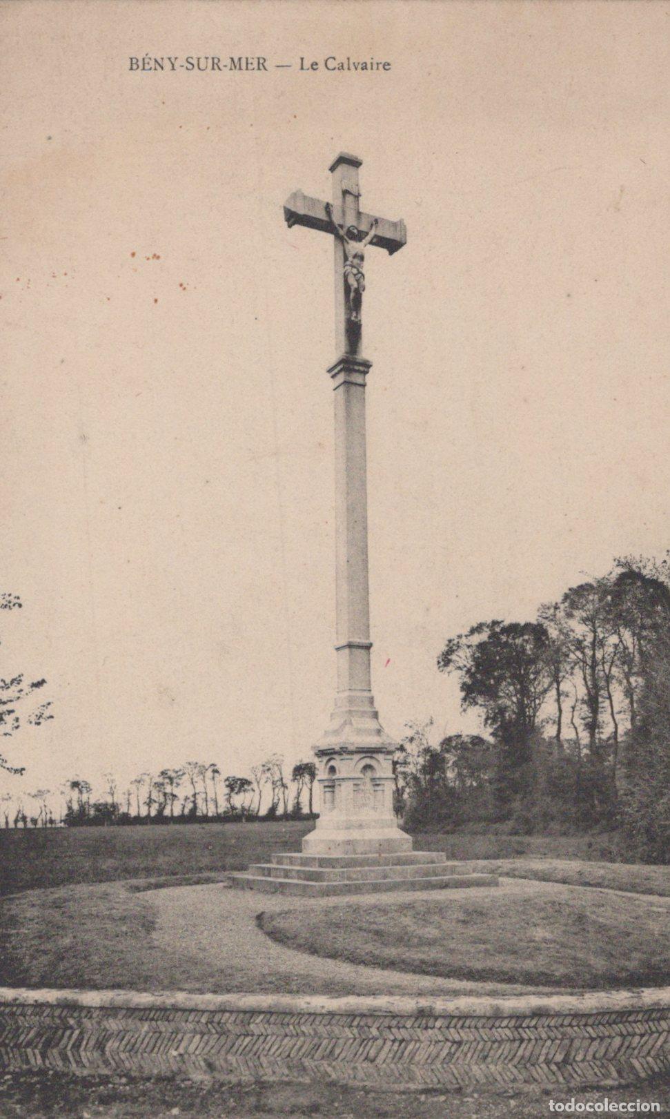 Postais: France B&eacute;ny sur Mer Calvados le Calvaire Monument Religieux Christ *YAA146