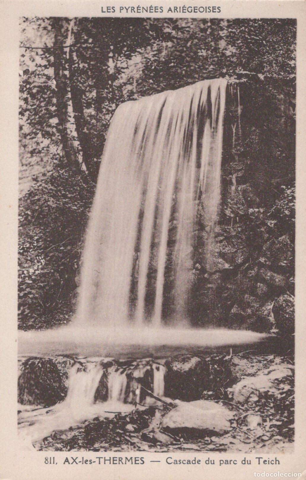 Postales: France Ax Les Thermes Cascade Du Parc Du Teich Unposted *YAA159