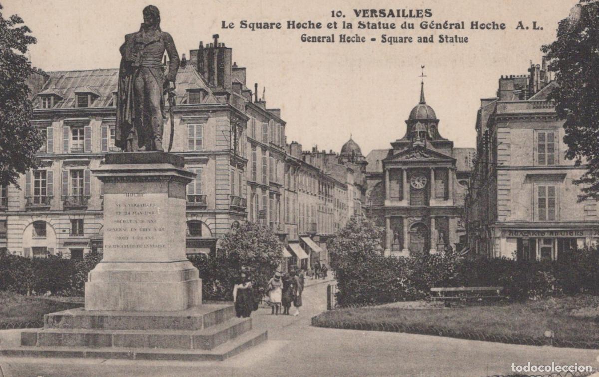 Postales: France Versailles &Icirc;le de Square Hoche Statue G&eacute;n&eacute;ral Post&eacute;e *YAA172