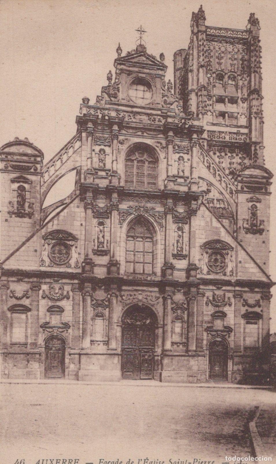 Postales: France Auxerre Bourgogne Franche Comt&eacute; Fa&ccedil;ade &Eacute;glise Saint Unposted *YAA143