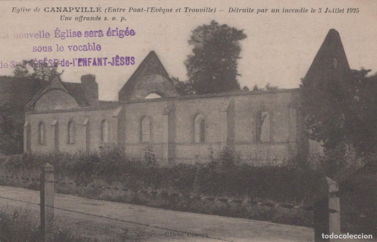 Postales: France Canapyville Normandie &Eacute;glise D&eacute;truite Par Incendie 1925 Unposted *YAA171