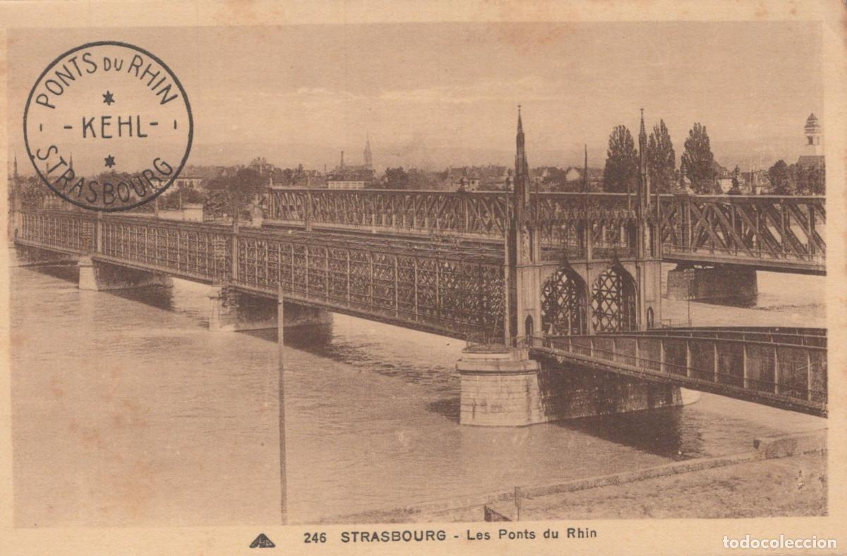 Postales: France Strasbourg Ponts du Rhin Pont Ferroviaire Oblit Unposted *YAA237