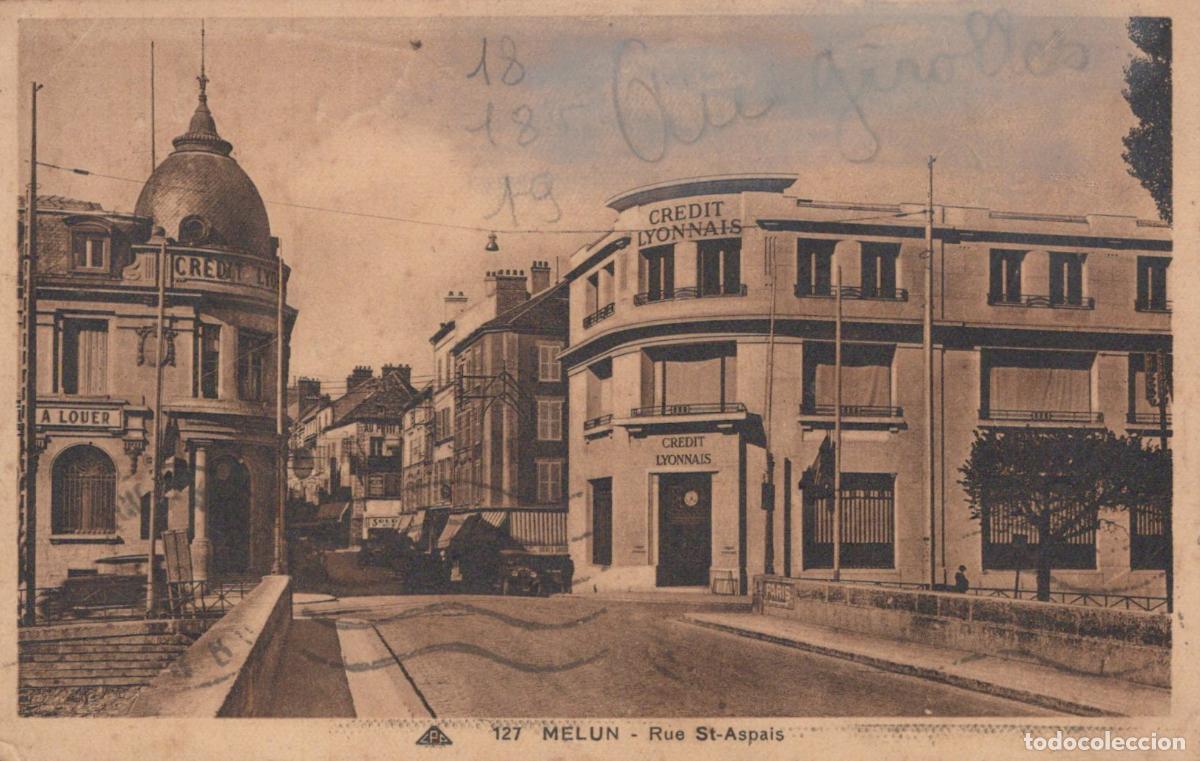 Postales: France Melun Rue St Aspais Cr&eacute;dit Lyonnais Architecture *YAA239