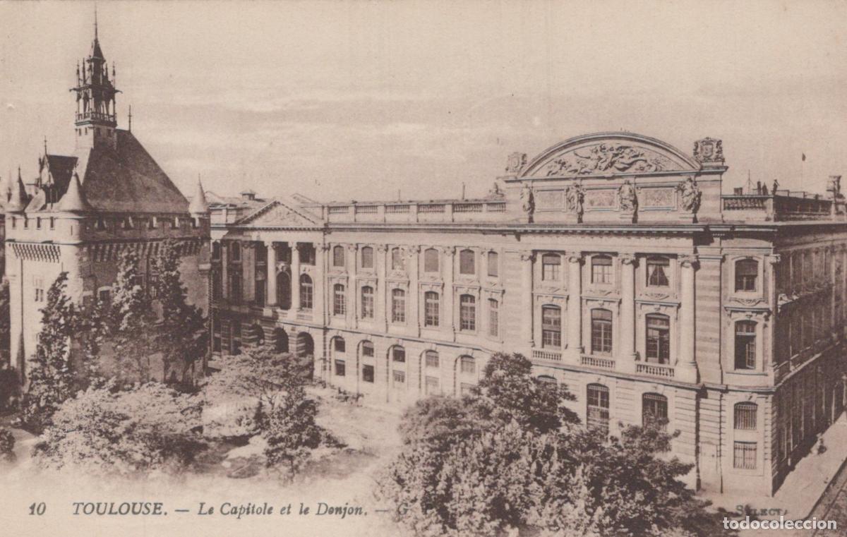 Postales: France Toulouse Le Capitole et Donjon Architecture Circul&eacute;e *YAA246