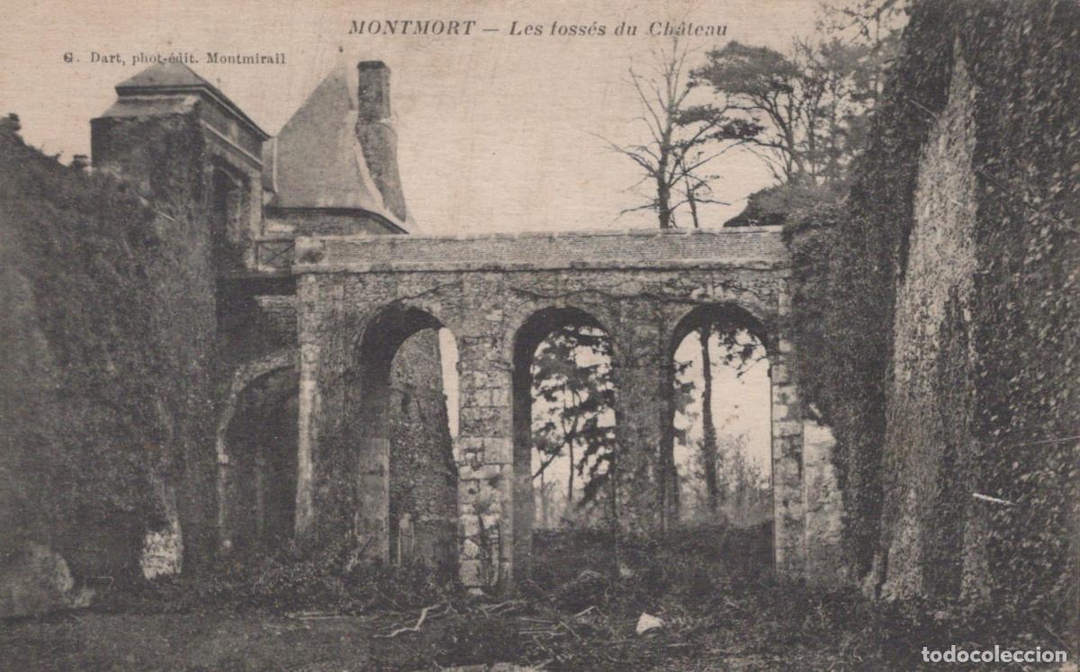 Postcards: France Montmort Ch&acirc;teau Foss&eacute;s et Pont Architecture M&eacute;di&eacute;vale *YAA309