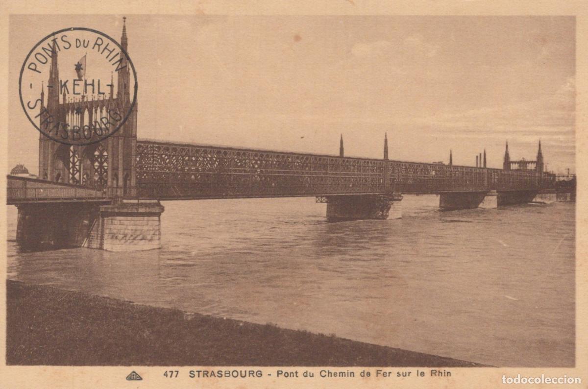Postais: France Strasbourg Pont du Chemin de Fer sur le Rhin *YAA327