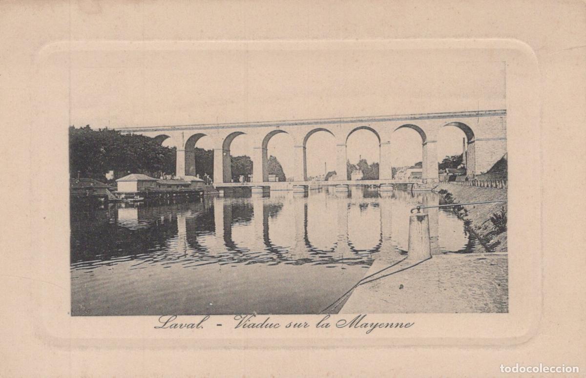 Postales: France Laval Viaduc sur la Mayenne Architecture Unposted *YAA334