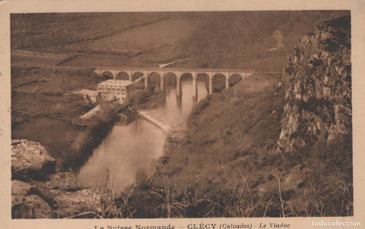Postales: France Cl&eacute;cy Le Viaduc Suisse Normande Architecture *YAA357