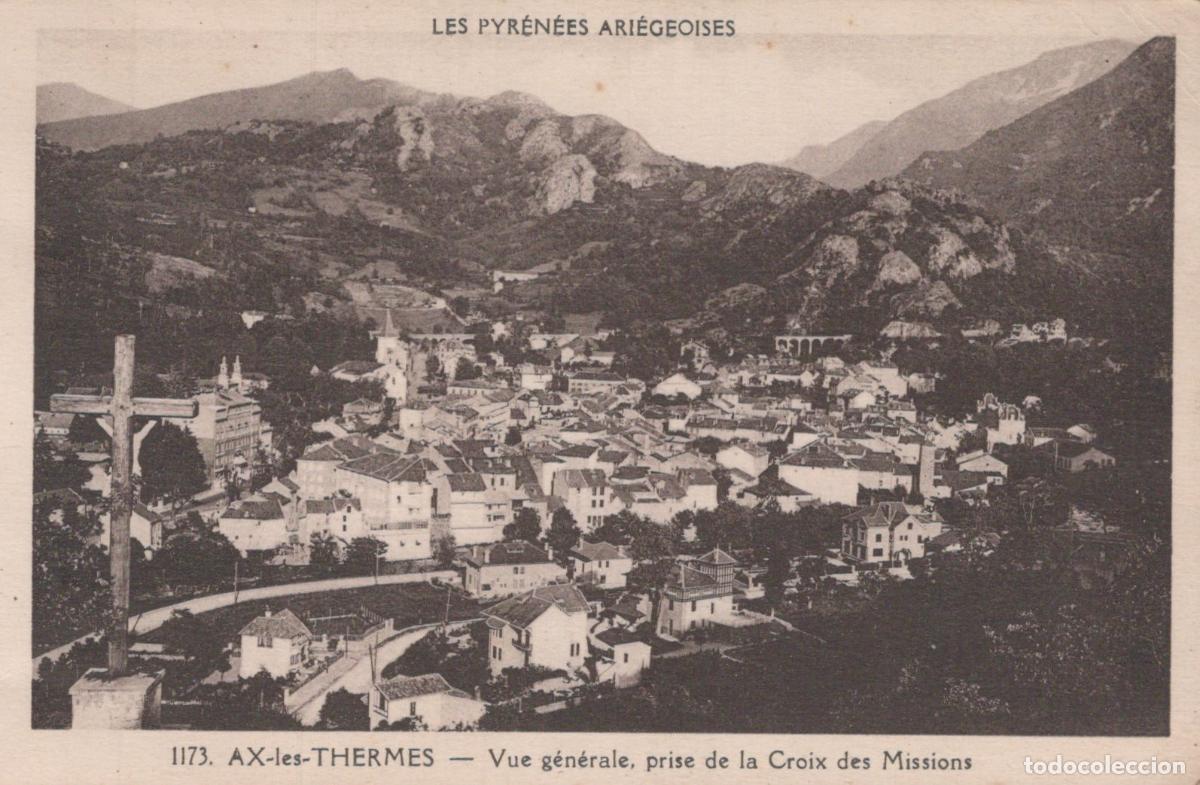 Cartes Postales: France Ax les Thermes Pyr&eacute;n&eacute;es Vue G&eacute;n&eacute;rale Croix des Missions Unposted *YAA382