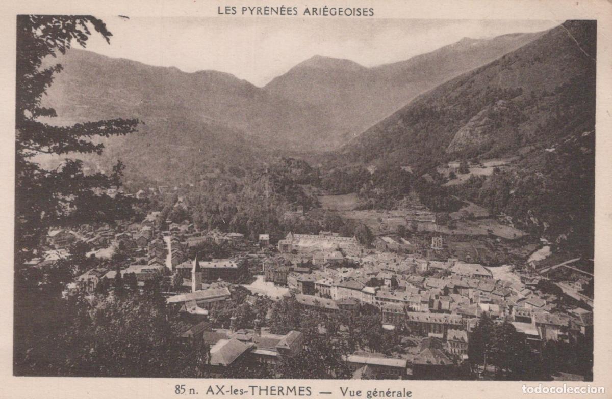 Cartes Postales: France Ax les Thermes Pyr&eacute;n&eacute;es Vue G&eacute;n&eacute;rale Ville Unposted *YAA381