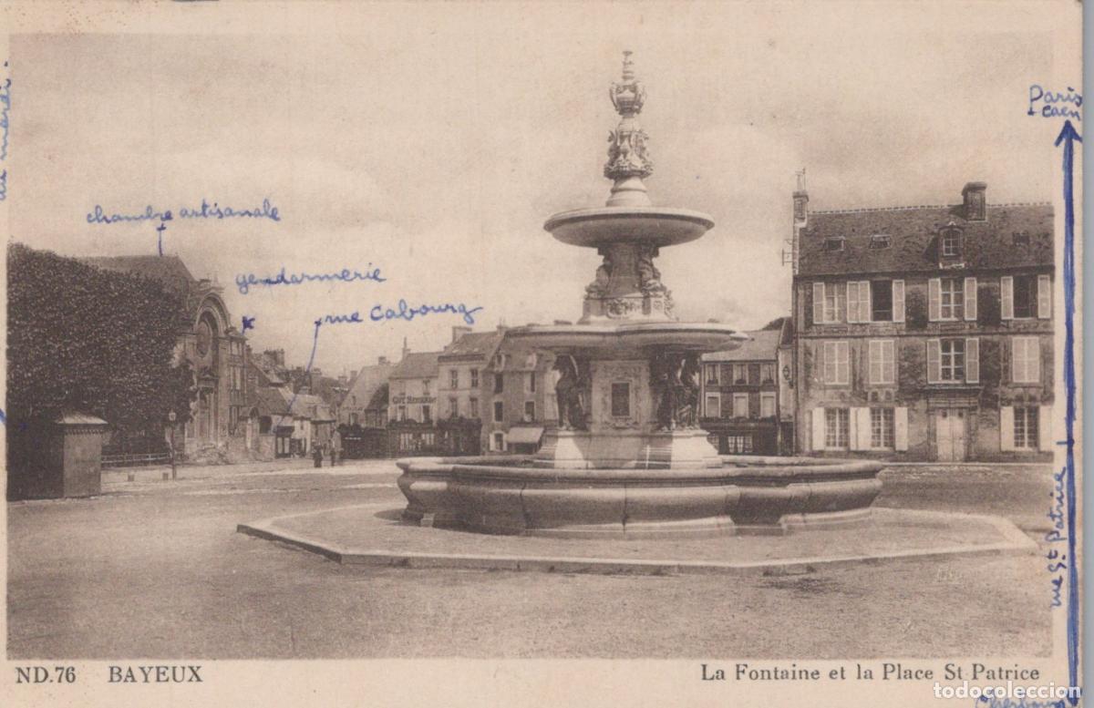 Postcards: France Bayeux La Fontaine et Place Saint Patrice *YAA442